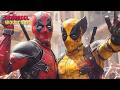 DEADPOOL & WOLVERINE Alternate Ending, Fantastic Four Deleted Scenes & Deleted Cameos Breakdown