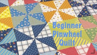 Beginner Pinwheel Quilt Using a Layer Cake