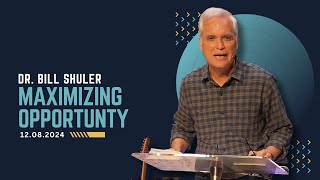 Maximizing Opportunities | Dr. Bill Shuler