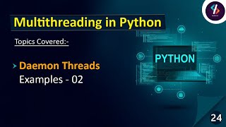 Daemon Thread Examples | Multithreading in Python | Python Tutorial in Hindi