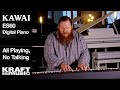 Kawai ES60 Digital Piano - All Playing, No Talking