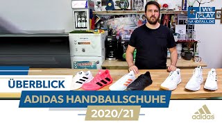 adidas Handballschuhe 2020/21 - Ein Überblick