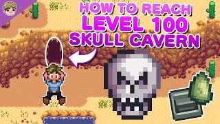 How to reach Level 100 Skull Cavern in Stardew Valley