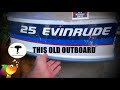 Evinrude 25 Hp Outboard - Wishful Thinking 2