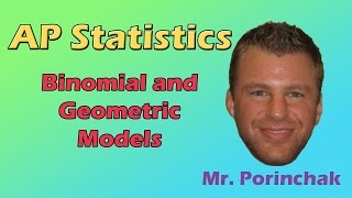 AP Statistics: Binomial and Geometric Models