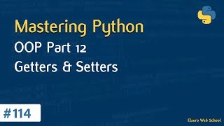 Learn Python in Arabic #114 - OOP Part 12 Getters And Setters