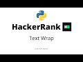 Text Wrap  || HackerRank Solution
