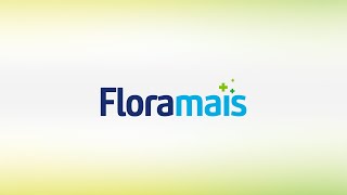 CONHEÇA O FLORAMAIS | Maxinutri