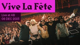 Vive La Fête Live at AB - Ancienne Belgique