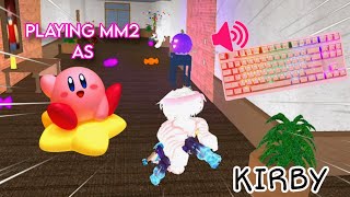 KIRBY DESTROYS TEAMERS IN MM2 + GAMEPLAY *KEYBOARD ASMR*