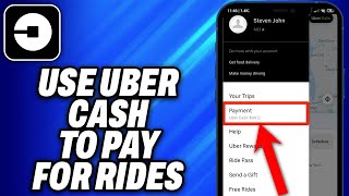 How To Use Uber Cash to Pay for Rides - Easy Fix