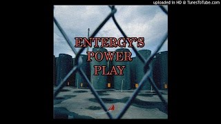 Entergy's Power Play