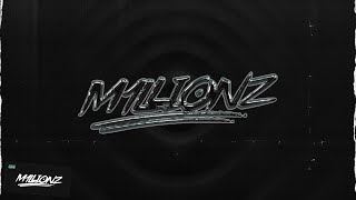 M1llionz - B1llionz Lyric Video