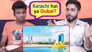 INDIANS react to Karachi Skyline - 4K Ultra HD - Karachi Street View