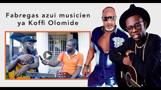 Eyindi: Fabregas azui musicien ya Koffi Olomide,  apeseli pourquoi babengani iBrator et les autres