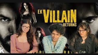 Ek Villian Return Official Trailer | Reaction|