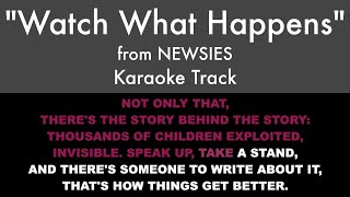 "Watch What Happens" (Karaoke) – Newsies | Lyrics on Screen