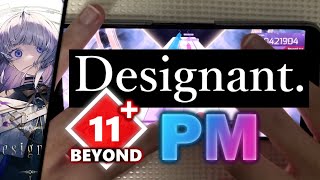 [PHONE PM] Designant. (Beyond 11+) PURE MEMORY [Arcaea]