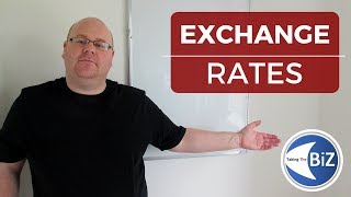 A level Business Revision - Exchange Rates