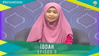 Tanyalah Ustazah - Iddah