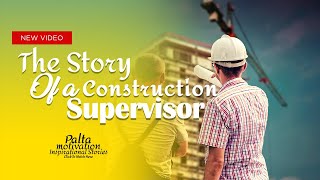 Supervisor and Worker Story – Amazing Life Lesson I Palta Motivation