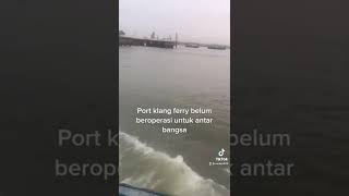 Pelabuhan port klang to tanjung balai belom buka