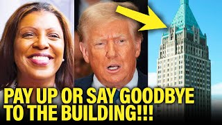 NY Prosecutor READY TO SEIZE Trump’s Buildings if HE FAILS TO PAY
