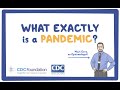 CDC NERD Academy Student Quick Learn: What exactly is a pandemic? - Audio Description