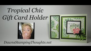 Tropical Chic Gift Card Holder