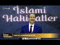 muhammed ocakoĞlu İle İslamİ hakİkatler yenİ yil ve mekke nİn fethİ