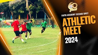 BIENNIAL ATHLETIC MEET 2024 | FAITH ACADEMY SECOND SHIFT