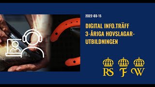 Digital infoträff hovslagarutbildningen 2022