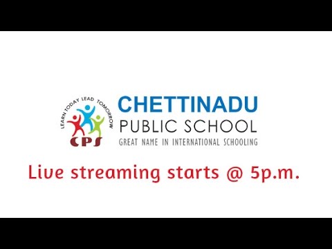 Chettinadu Public School Managiri, Karaikudi Live Stream - YouTube