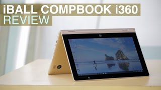 iBall CompBook i360 Review | 2-in-1 Laptop With Touchscreen for 12,999