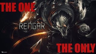 League of Legends| The One | The only:  RENGAR