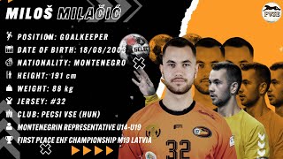 Miloš Milačić - Goalkeeper - Pecsi VSE - Highlights - Handball - CV - 2022/23