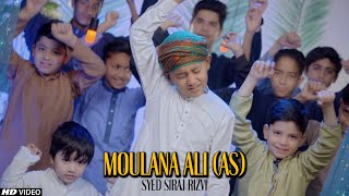 MOLANA ALI ALI IMAM E MANASTO | 13 Rajab Manqabat 2023 | MolaAli Manqabat |SyedSiraj, @TNARecords