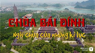 Toàn cảnh quần thể tâm linh lớn nhất nhì Việt Nam | Chùa Bái Đính