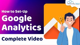 How to Set Up Google Analytics - Complete Beginner Guide