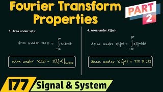 Properties of Fourier Transform (Part 2)