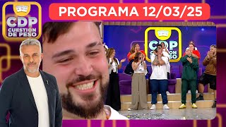 CUESTIÓN DE PESO - PROGRAMA 12/03/25