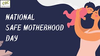 National Safe Motherhood Day: Empowering Women and Ensuring Maternal Health