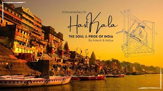 HastKala - The Soul and Pride of India - Adarsh / Aditya