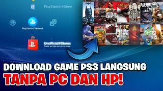 Cara Isi Game PS3 Langsung Tanpa PC dan HP