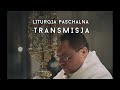 Liturgii Męki Pańskiej | Transmisja na żywo | Parafia św. Wawrzyńca Zaniemyśl