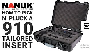 How to Pick ‘n Pluck a Nanuk 910 foam insert