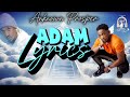 Anknown_Prosper_-_Adam_Lyrics_Video 720p #anknownprosper #Adam #lyrics #shorts #acidicvokoz #liamvoi