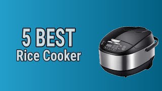 5 Best Rice Cooker