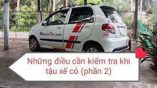 Những điều cần làm khi mới sắm xế cỏ(phần 2)