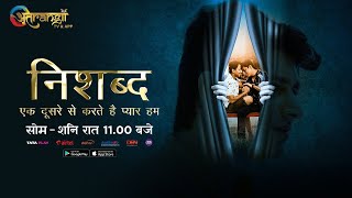 Nishabd | Ek Dusre Se Karte Hai Pyaar Hum | Official Promo | Tv Serial | 11:00 PM | Atrangii Tv